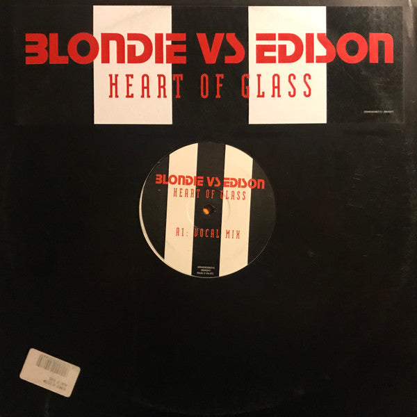 Blondie, Edison – Heart Of Glass