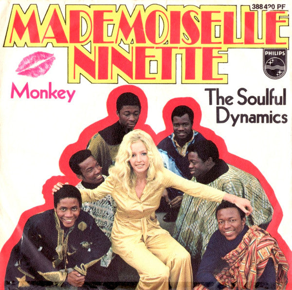 Soulful Dynamics – Mademoiselle Ninette 7" vinyl record, image 1 of 3