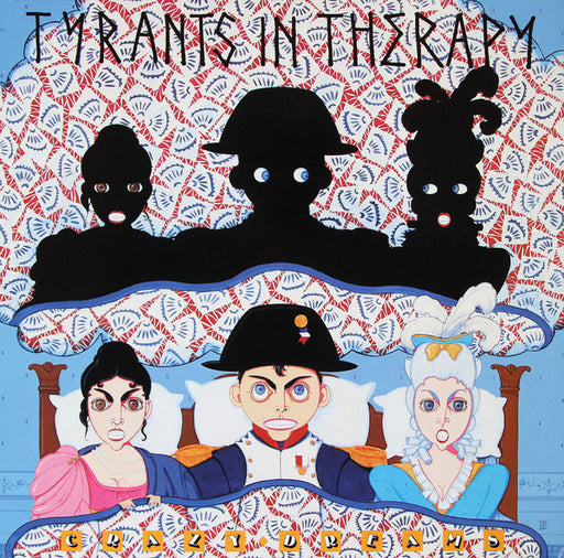 Tyrants In Therapy – Crazy Dreams