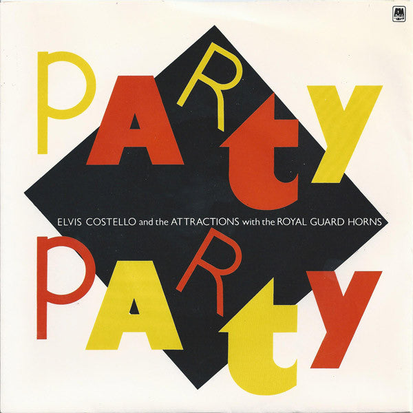 Elvis Costello & The Attractions, The Royal Guard Horns – Party Party 7" vinyl record, image 1 of 4
