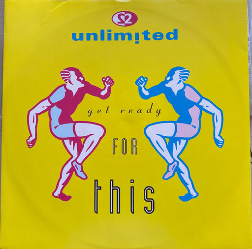 2 Unlimited – Get Ready For This