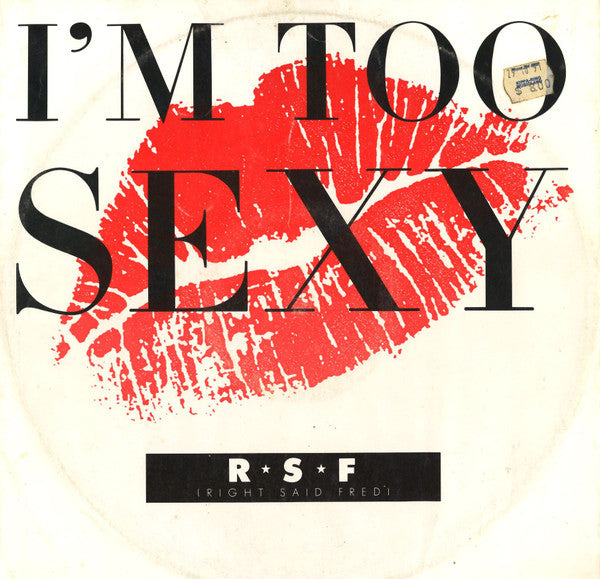 Right Said Fred – I'm Too Sexy