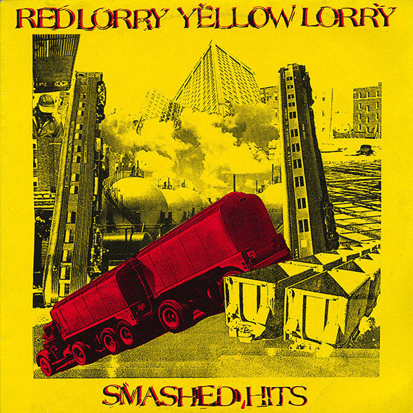 Red Lorry Yellow Lorry – Smashed Hits
