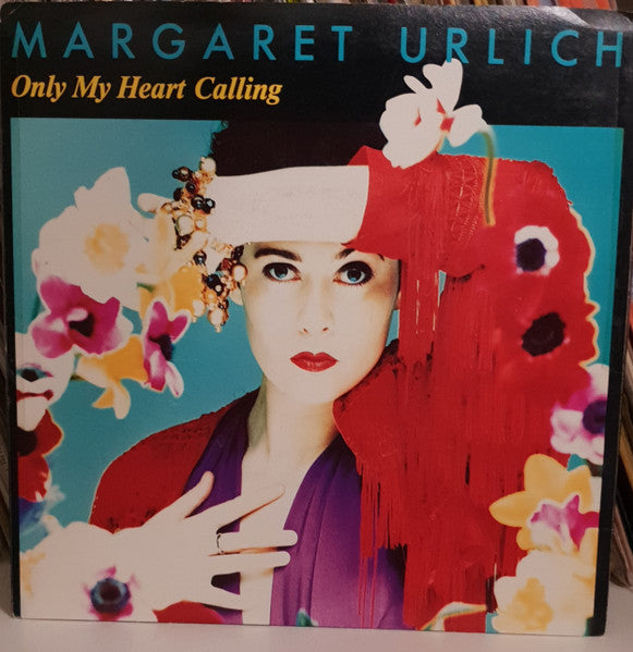 Margaret Urlich – Only My Heart Calling 7" vinyl record, image 1 of 4