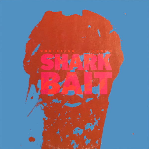 Christian Lunch – Shark Bait LP vinyl record, image 1 of 6