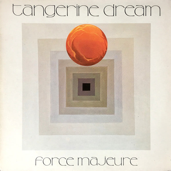 Tangerine Dream – Force Majeure