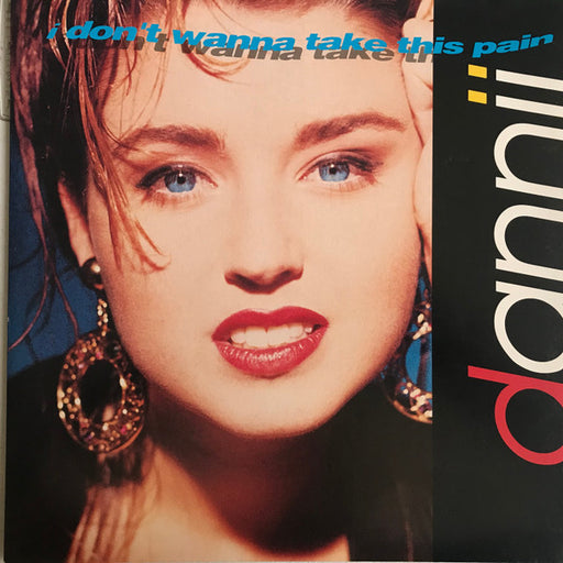 Dannii Minogue – I Don't Wanna Take This Pain