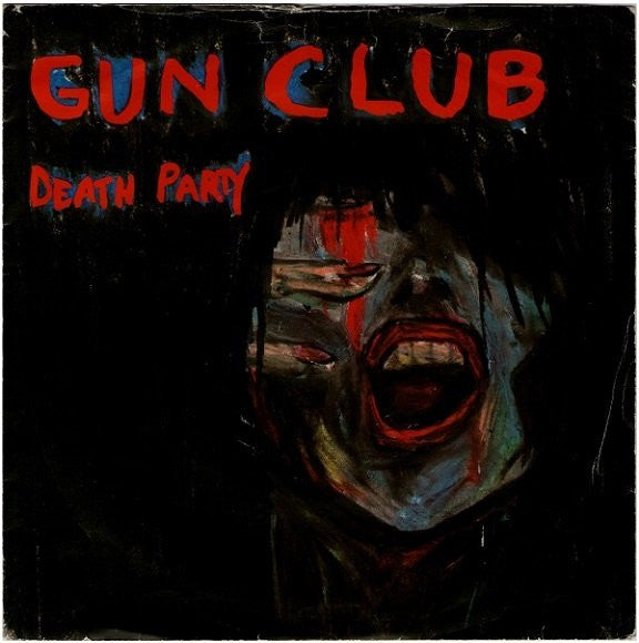 The Gun Club – Death Party 7" vinyl record, image 1 of 5