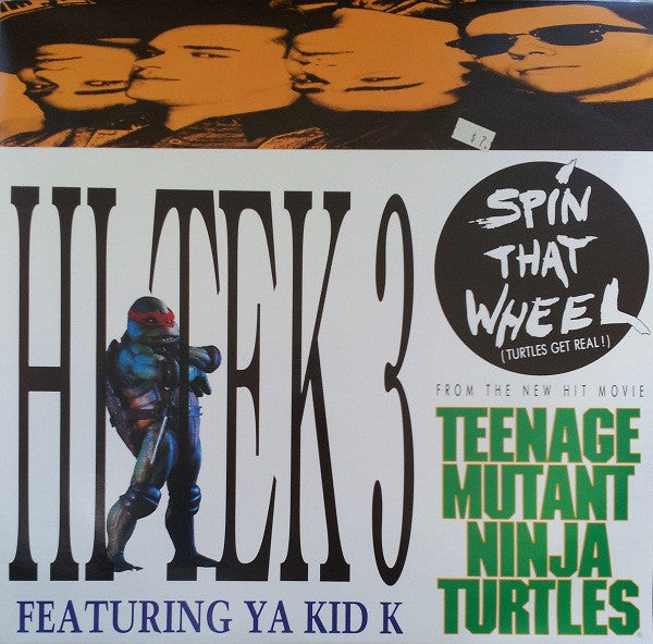 Hi Tek 3, Ya Kid K – Spin That Wheel (Turtles Get Real!) 12" vinyl record, image 1 of 4
