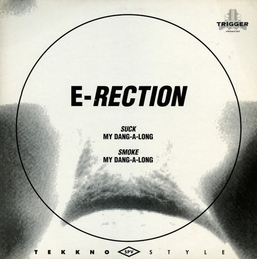 E-Rection – Suck My Dang-A-Long