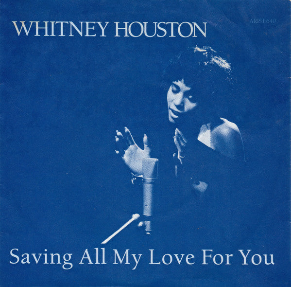 Whitney Houston – Saving All My Love For You 7" vinyl record, image 1 of 4