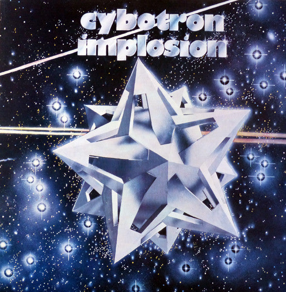 Cybotron – Implosion