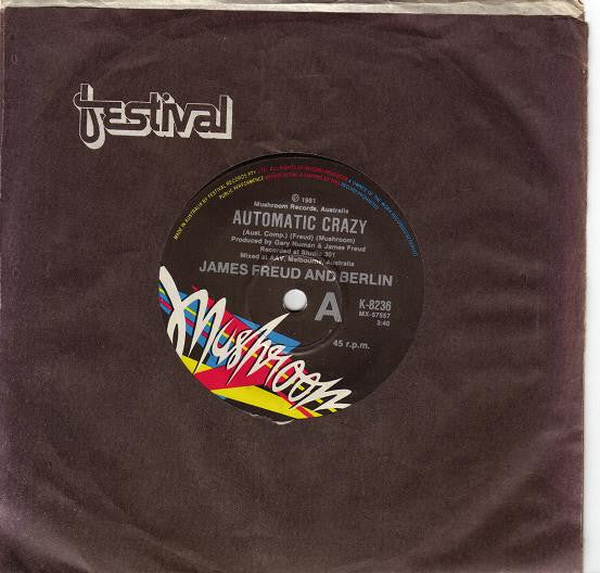 James Freud And Berlin – Automatic Crazy 7" vinyl record, image 1 of 2