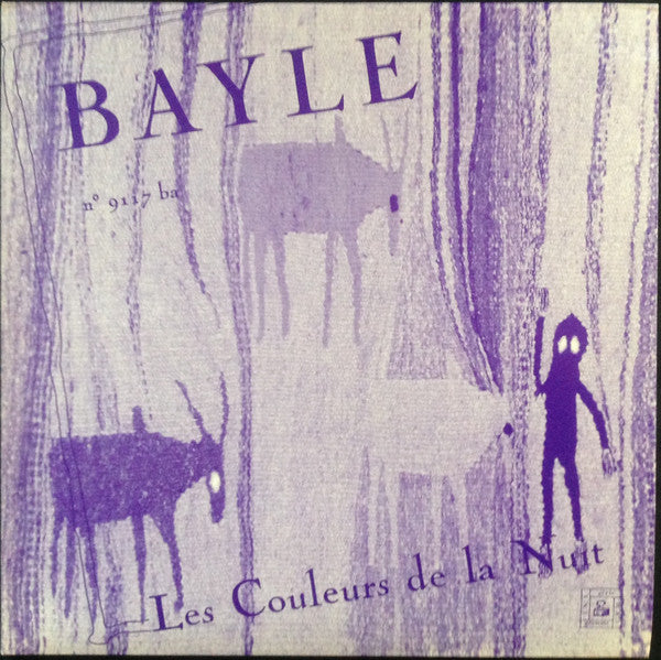 François Bayle – Les Couleurs De La Nuit