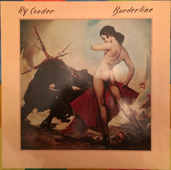 Ry Cooder – Borderline