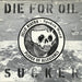 Jello Biafra – Die For Oil, Sucker 7" vinyl record, image 1 of 4