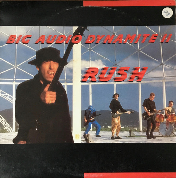 Big Audio Dynamite II – Rush