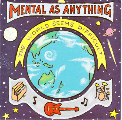 Mental As Anything – The World Seems Difficult 7" vinyl record, image 1 of 4