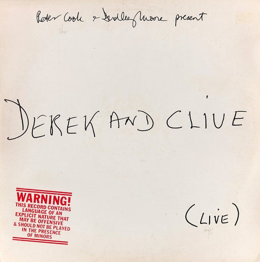 Peter Cook & Dudley Moore, Derek & Clive – (Live)