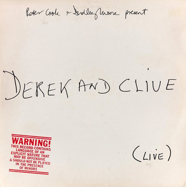 Peter Cook & Dudley Moore, Derek & Clive – (Live)
