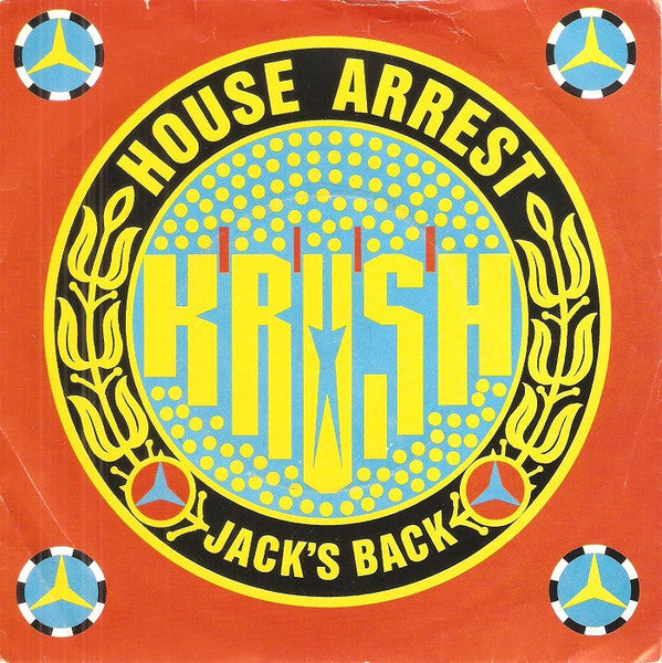 Krush – House Arrest / Jack's Back 7" vinyl record, image 1 of 4