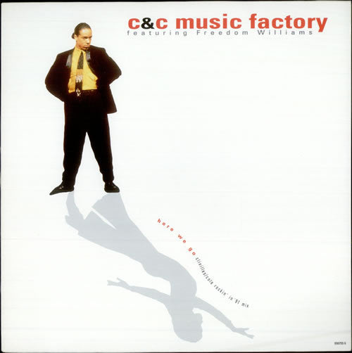 C + C Music Factory, Freedom Williams – Here We Go