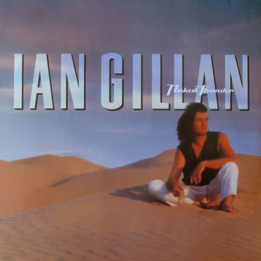 Ian Gillan – Naked Thunder