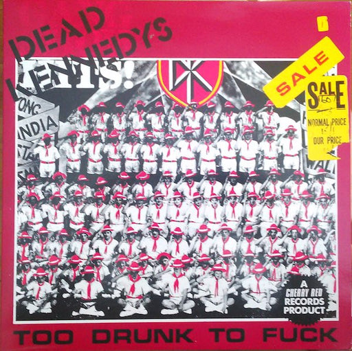 Dead Kennedys – Too Drunk To Fuck 12" vinyl record, image 1 of 5