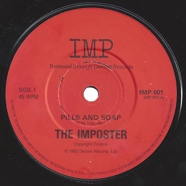 The Imposter – Pills And Soap 7" vinyl record, image 1 of 2