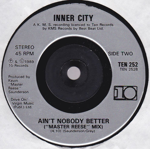 Inner City – Ain't Nobody Better 7" vinyl record, image 4 of 4