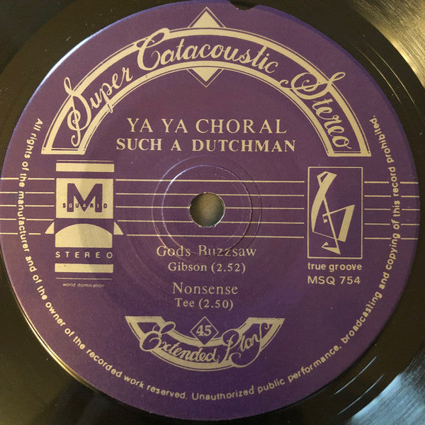 Ya Ya Choral – Such A Dutch Man 7" vinyl record, image 4 of 4