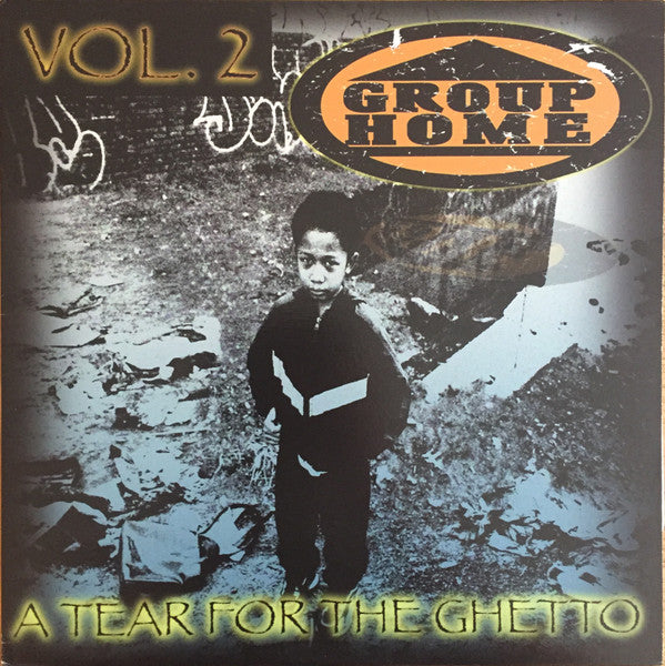 洋楽 Group  - A Tear For The Ghetto 2x LP Group Home – A Tear For The Ghetto Vol. 2: LP for Sale — Dutch Vinyl