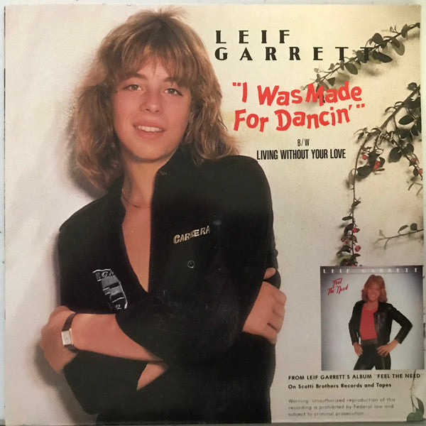 Leif Garrett – I Was Made For Dancin' / Living Without Your Love 7" vinyl record, image 1 of 4