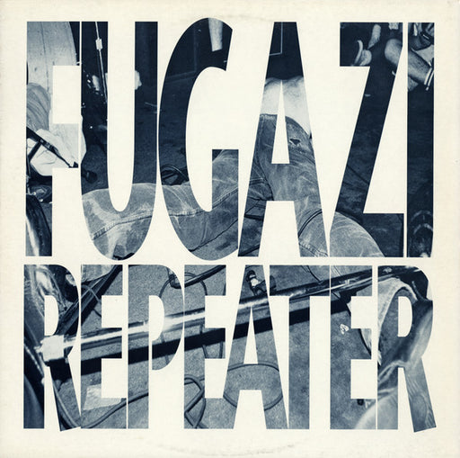 Fugazi – Repeater