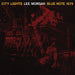 Lee Morgan – City Lights (Blue Note Tone Poet Edition) - Image 1