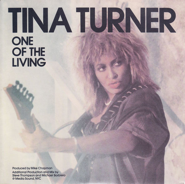 Tina Turner – One Of The Living 7" vinyl record