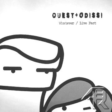 Quest & Odissi – Whatever / Live Fast 12" vinyl record