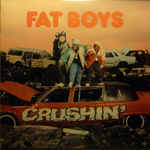Fat Boys – Crushin' LP vinyl record, image 1 of 6