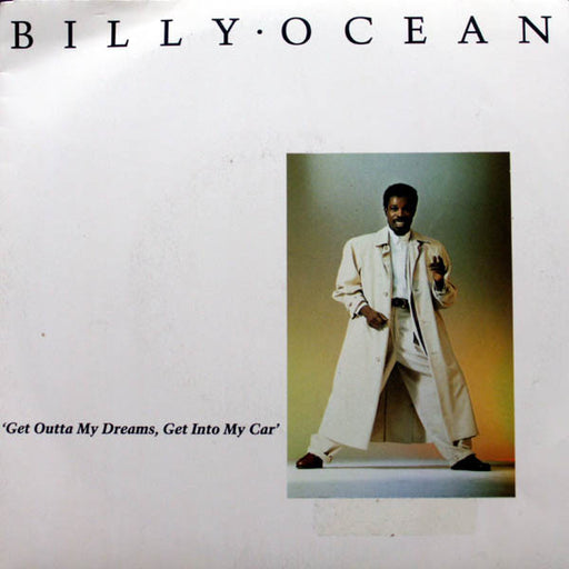 Billy Ocean – Get Outta My Dreams, Get Into My Car 7" vinyl record