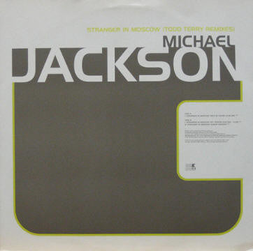 Michael Jackson – Stranger In Moscow (Todd Terry Remixes)