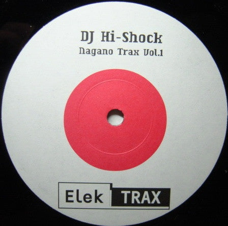 DJ Hi-Shock – Nagano Trax Vol.1 12" vinyl record