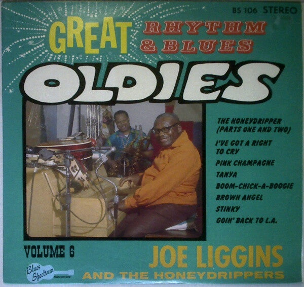 Joe Liggins – Great Rhythm & Blues Oldies Volume 6 - Joe Liggins