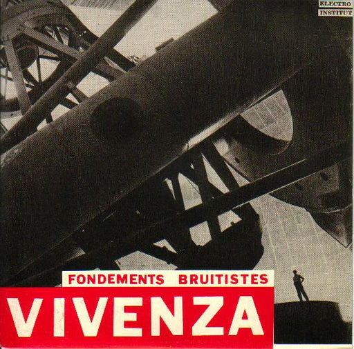 Vivenza – Fondements Bruitistes 7" vinyl record, image 1 of 2