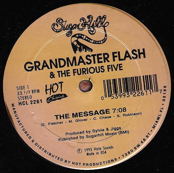 Grandmaster Flash & The Furious Five – The Message / It's Nasty (Genius Of Love)