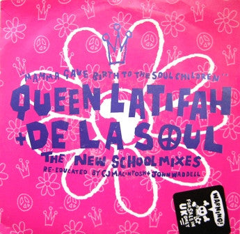 Queen Latifah, De La Soul – Mamma Gave Birth To The Soul Children (The New School Mixes - Re-educated By CJ Macintosh + John Waddell) 7" vinyl record, image 1 of 4