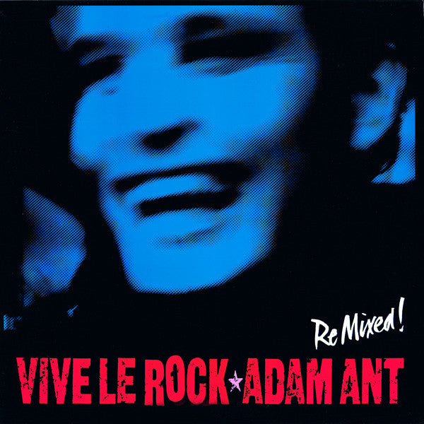 Adam Ant – Vive Le Rock (Remix)