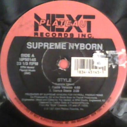 Supreme Nyborn – Style / Not The One To Dis 12" vinyl record