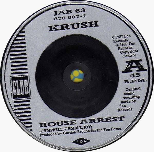 Krush – House Arrest / Jack's Back 7" vinyl record, image 3 of 4