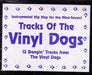 Vinyl Dogs – Tracks Of The Vinyl Dogs LP vinyl record, image 1 of 3