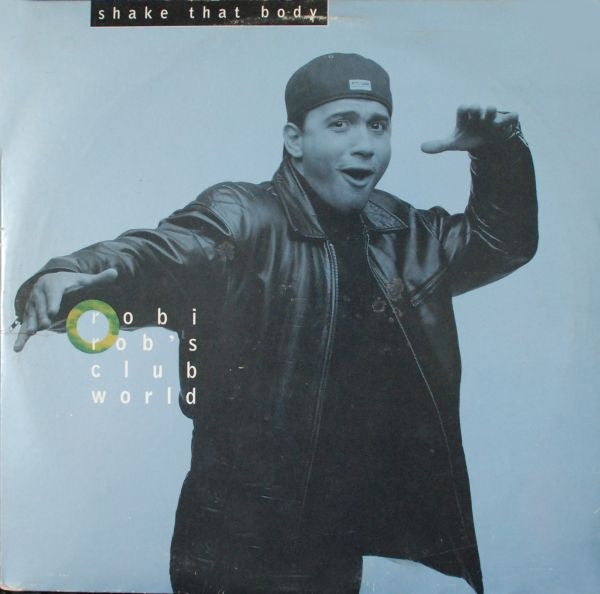 Robi Rob's Clubworld – Shake That Body (3x12") 12" vinyl record, image 1 of 8